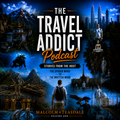 The Travel Addict Podcast - The Spoken Word to The Writtten Word - Volume One